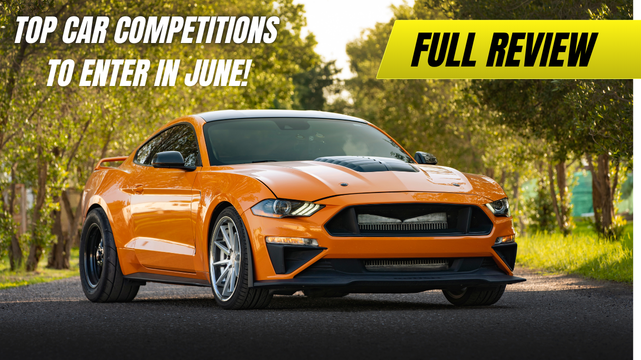 Top Car Competitions to Enter in June 2025